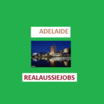 Adelaide Realaussiejobs